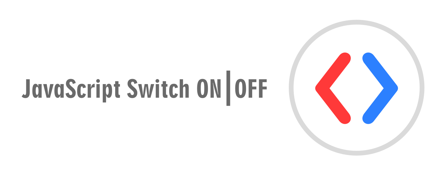 JavaScript Switch ON|OFF marquee promo image
