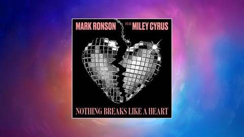 Mark Ronson ft. Miley Cyrus - "Nothing Breaks Like a Heart"