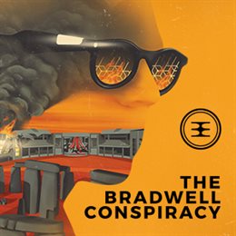 Aperçu The Bradwell Conspiracy