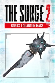 The Surge 2 - BORAX-I Quantum Mace
