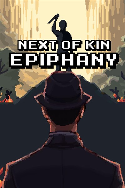 Next of Kin: Epiphany