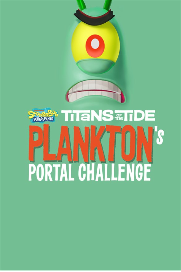 SpongeBob SquarePants: Titans of the Tide - Plankton's Portal Challenge DLC Xbox Series X|S and Xbox One cover art