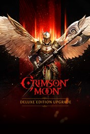 Crimson Moon: Deluxe Edition Upgrade