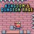 Kingdom's Dungeon Rage