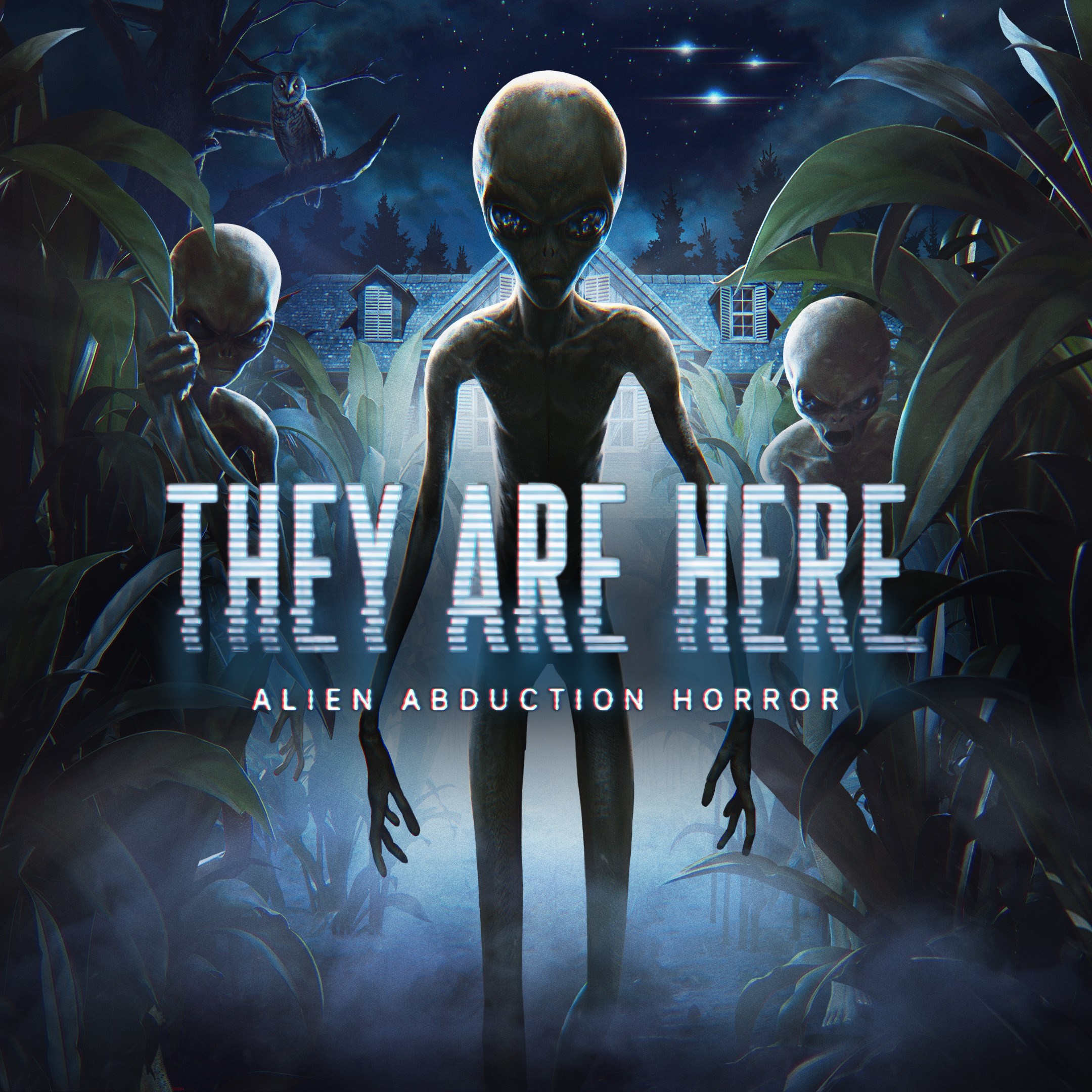 They Are Here: Alien Abduction Horror