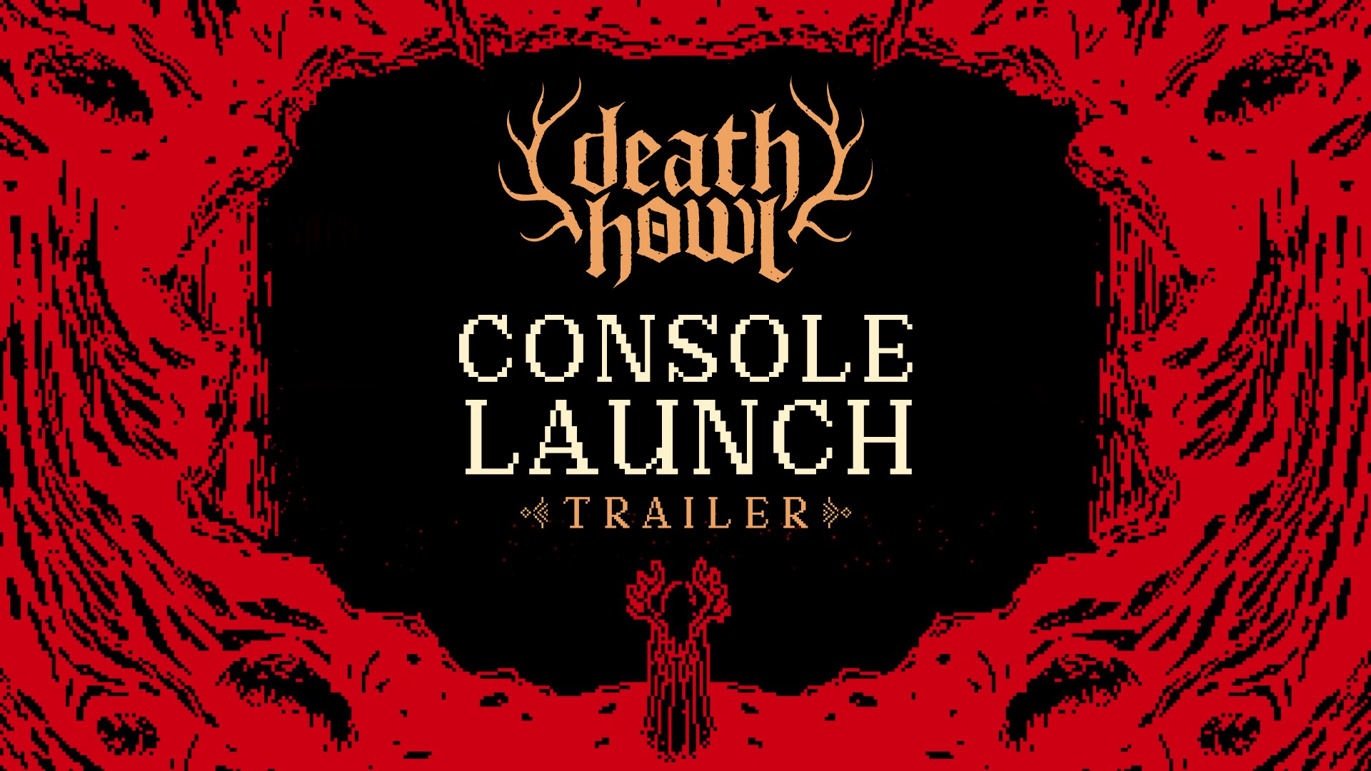 Launch Trailer