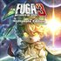 Fuga: Melodies of Steel 3 - Édition Ultime