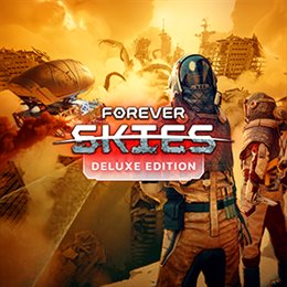 Aperçu Forever Skies Deluxe Edition