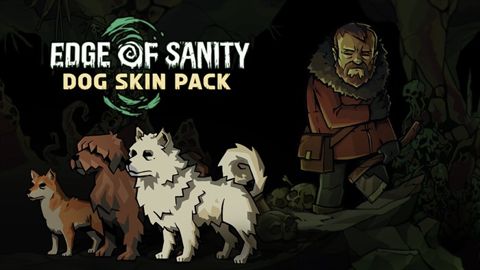 Edge of Sanity - Dog Skin Pack — скриншот 1