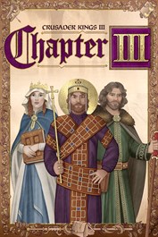 Crusader Kings III: Chapter III