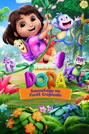 Dora™ : Sauvetage en forêt tropicale
