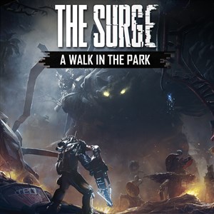 The Surge: A Walk in the Park cover image