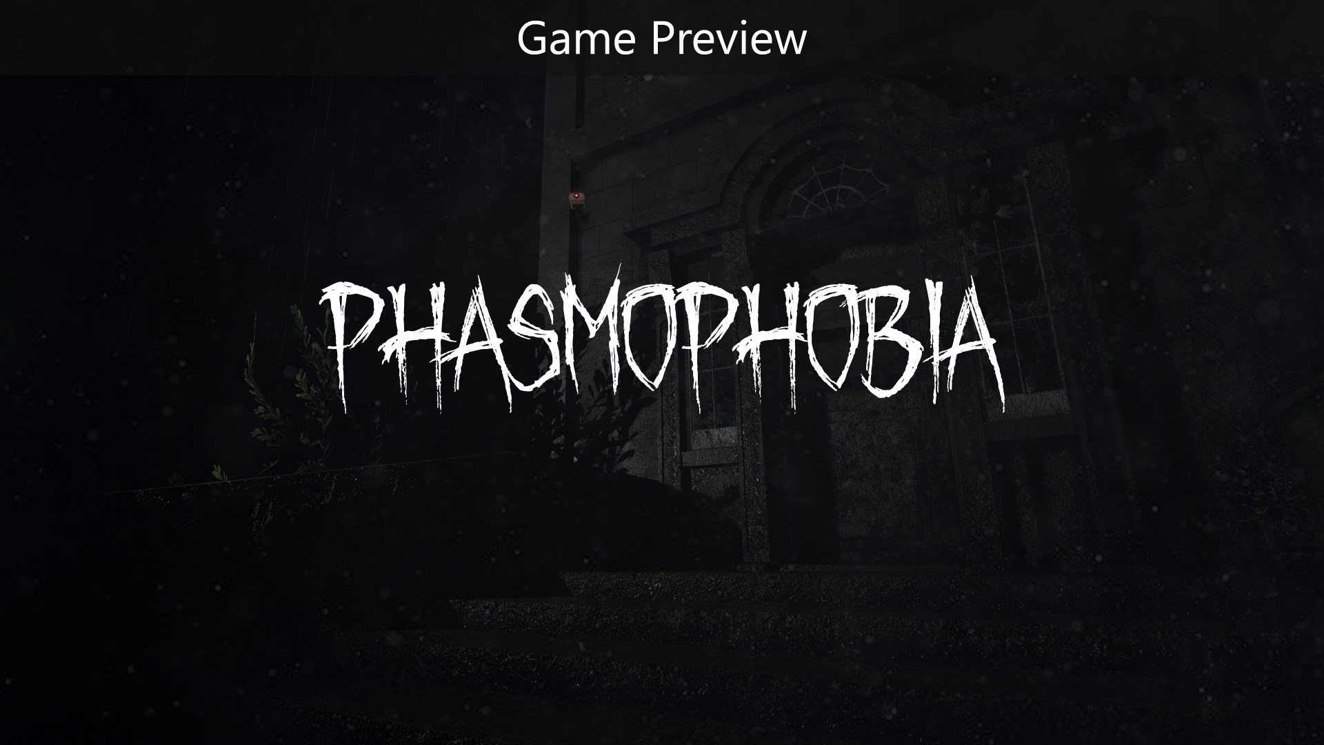 Phasmophobia (Game Preview) Xbox Clips & Screenshots