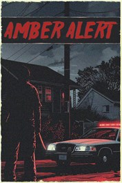 Amber Alert Director's cut