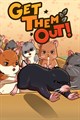 Get Them Out! (Series)