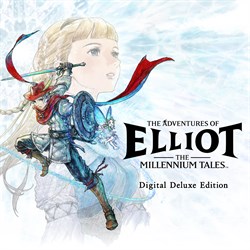 The Adventures of Elliot: The Millennium Tales Digital Deluxe Edition