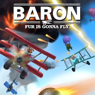 Baron: Fur Is Gonna Fly