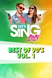 Let's Sing 2021 - Best of 90's Vol. 1 Song Pack