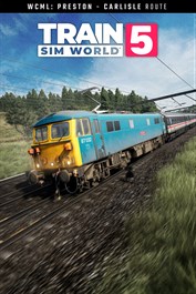 Train Sim World® 5: West Coast Main Line: Preston - Carlisle