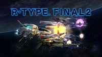 R-Type® Final 2 PC