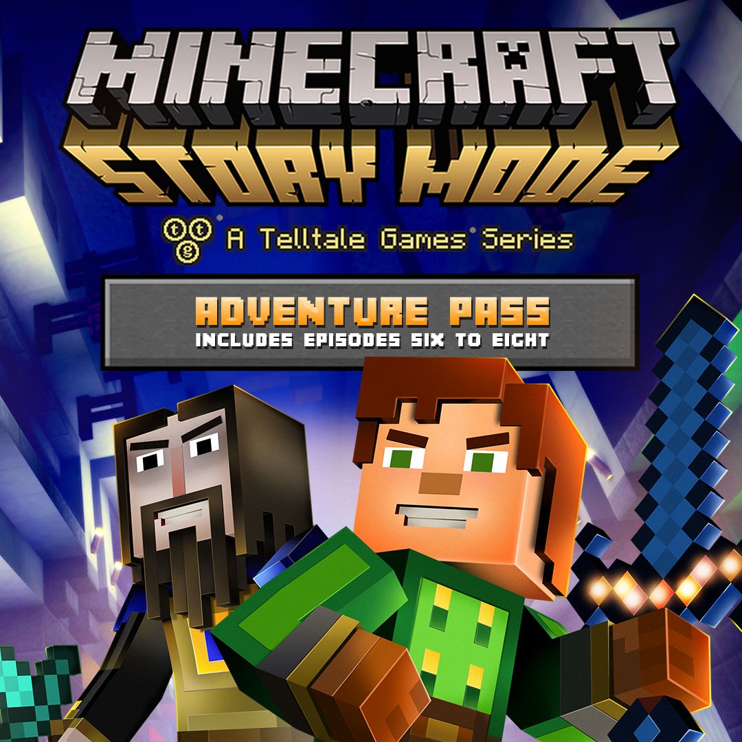 Minecraft: Story Mode - Adventure Pass (Additional Episodes 6-8)