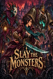 Slay the Monsters