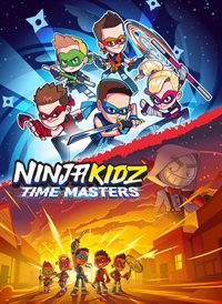 NINJA KIDZ: TIME MASTERS