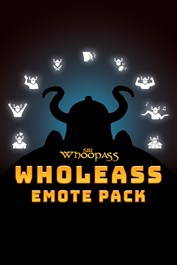 Sir Whoopass: WholeAss Emote Pack