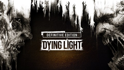Dying Light: Definitive Edition