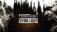 Dying Light Definitive Edition