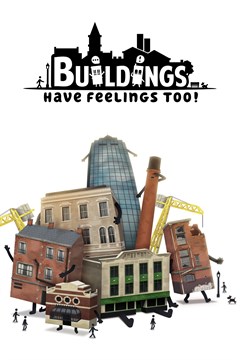 Cover poster for Buildings Have Feelings Too