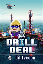 Drill Deal - Oil Tycoon