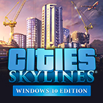 Cities: Skylines - Windows 10 Edition