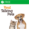 Real Talking Pets