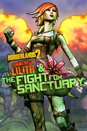 邊緣禁地2：指揮官Lilith及Sanctuary大作戰