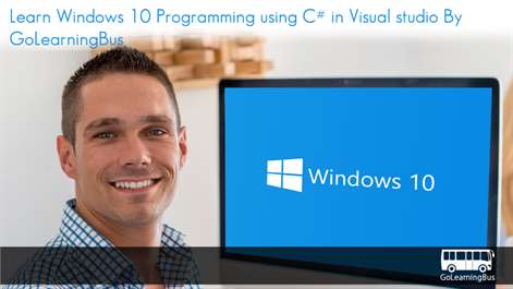 Learn Windows 10 Programming using C# in Visual studio By GoLearningBus Screenshots 2
