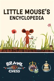 Little Mouse's Encyclopedia + Brawl Chess