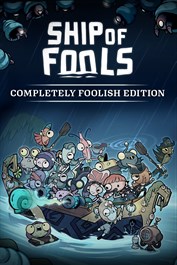 Ship of Fools - Completely Foolish Edition