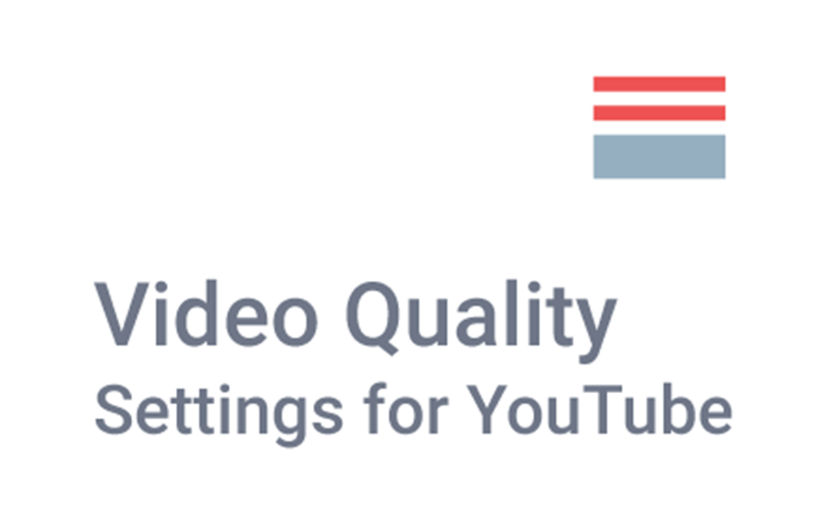 Video Quality Settings for YouTube (HD/4K)
