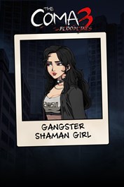 The Coma 3: Bloodlines - Gangster Shaman Girl Skin