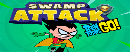 Teen Titans Go Swamp Attack marquee promo image