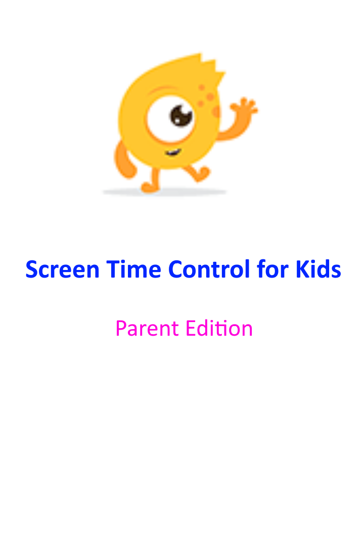 Screen Time Control for Kids Parent Edition