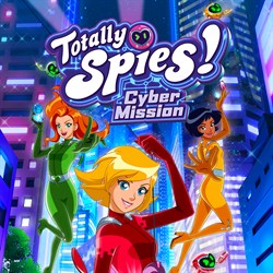 Totally Spies! - Cyber Mission