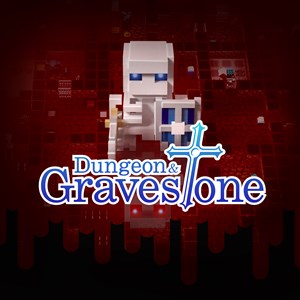 Dungeon and Gravestone