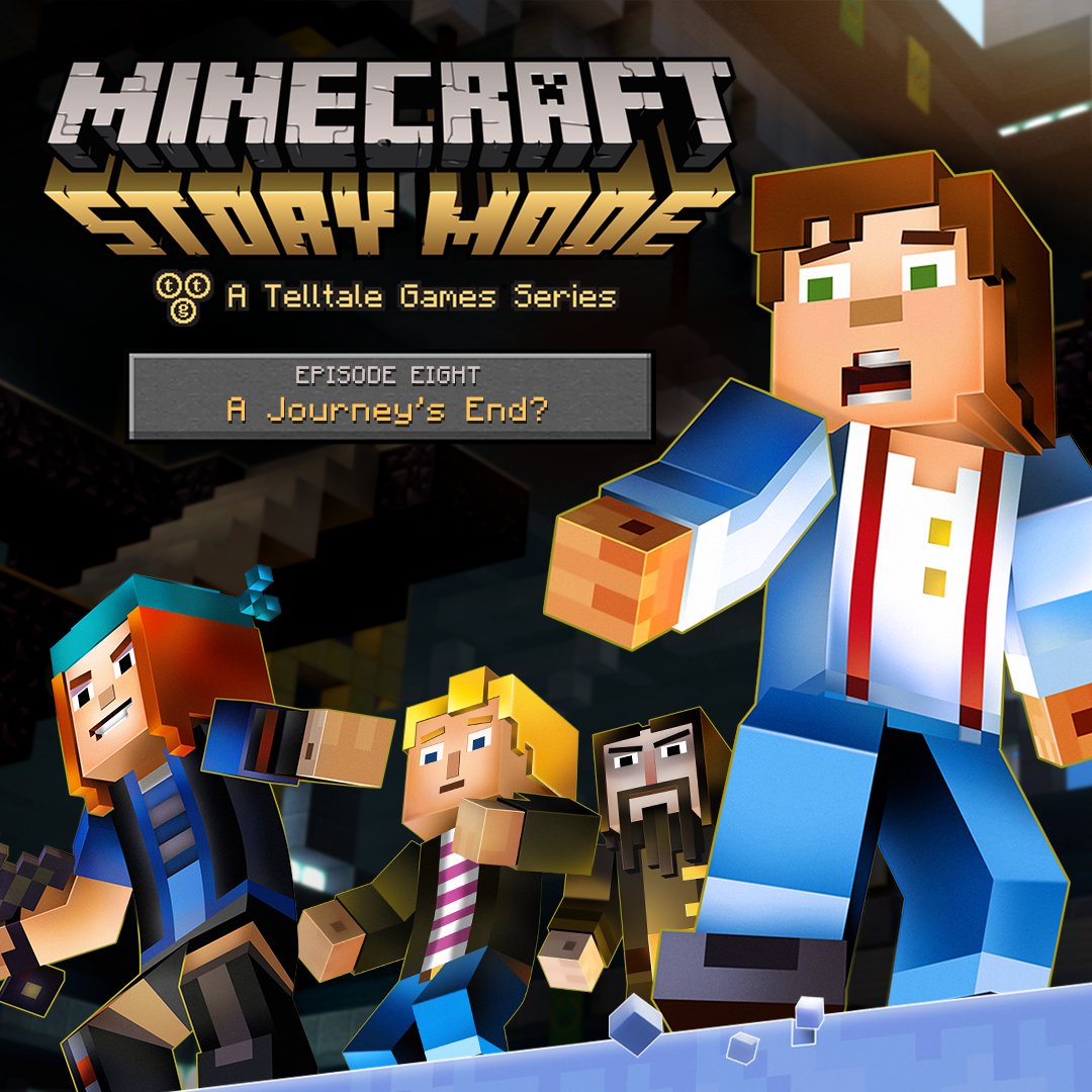 Minecraft: Story Mode - Episode 8: A Journey's End?
