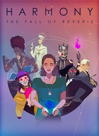 Harmony: The Fall of Reverie