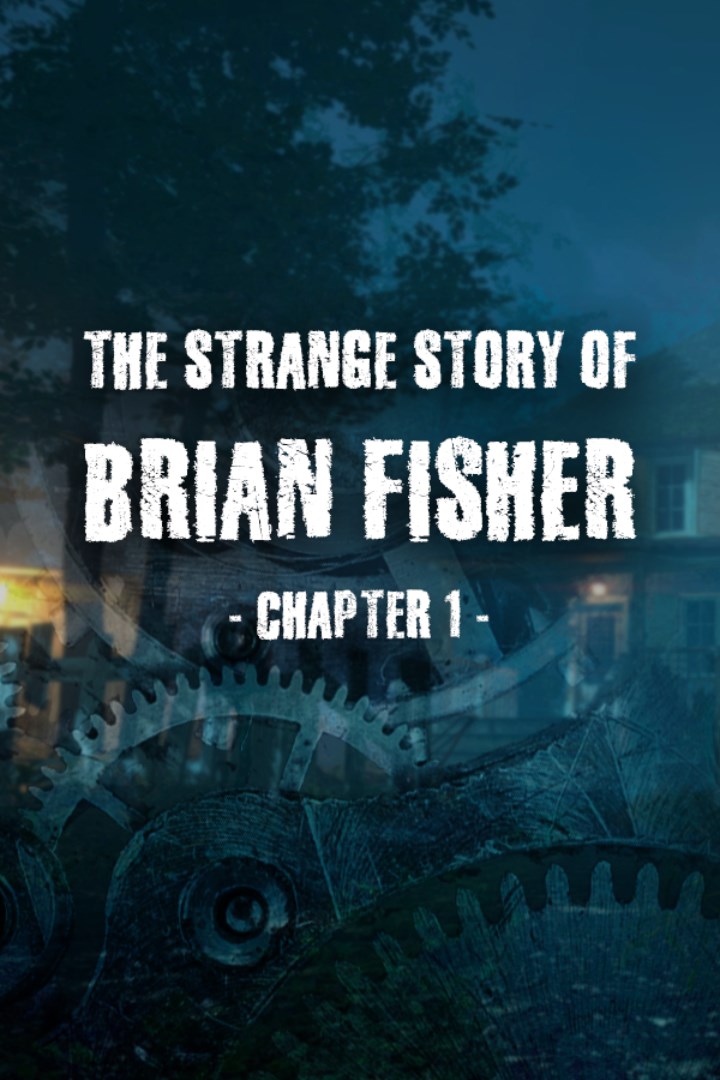 The Strange Story Of Brian Fisher: Chapter 1 image