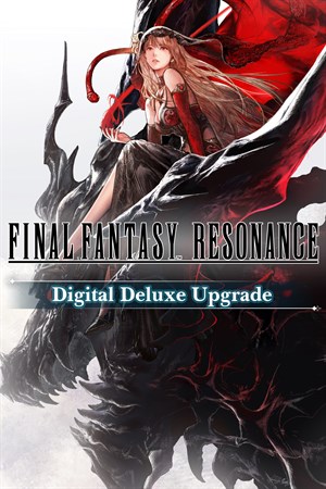 FINAL FANTASY RESONANCE Digital Deluxe Upgrade