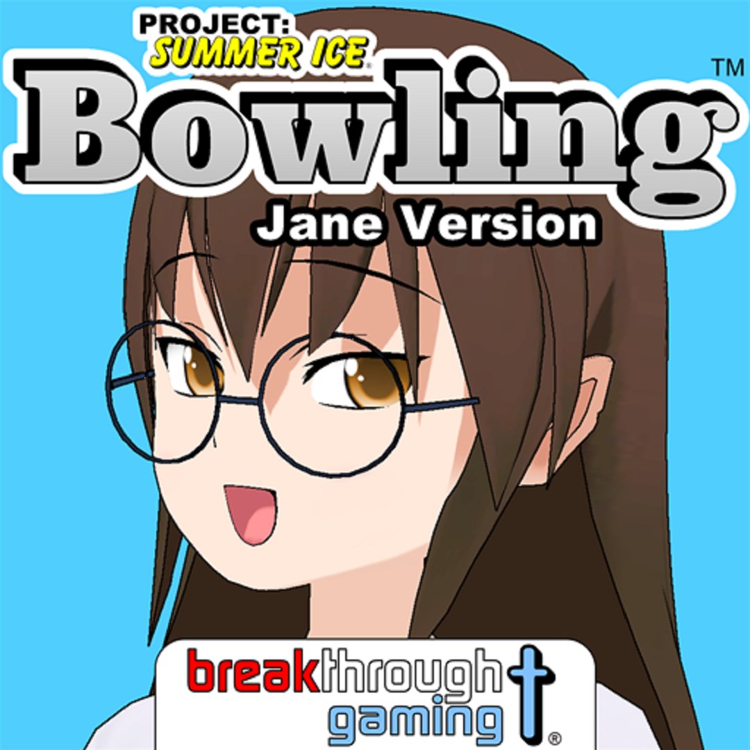 Project: Summer Ice Bowling (Jane Version)