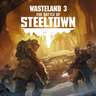 Wasteland 3 (PC): The Battle of Steeltown